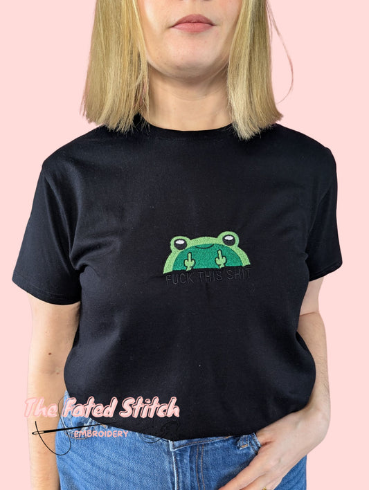 Female "FUCK THIS SHIT" T-Shirt